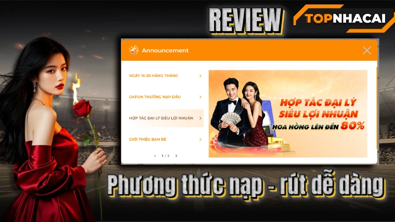 Top nhà Cái Uy Tín - Phương thức nạp tiền và rút tiền OKFUN