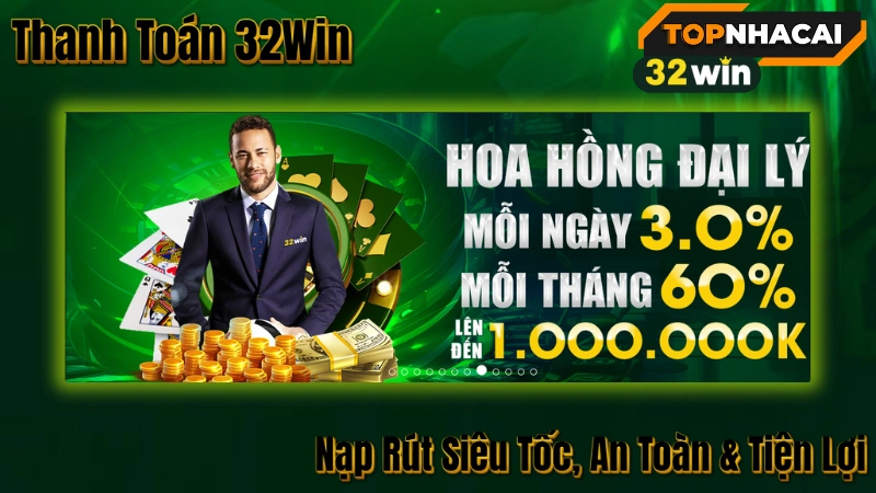 Top nhà cái uy tín - Phương Thức Thanh Toán 32Win: Nạp Rút Siêu Tốc, An Toàn & Tiện Lợi